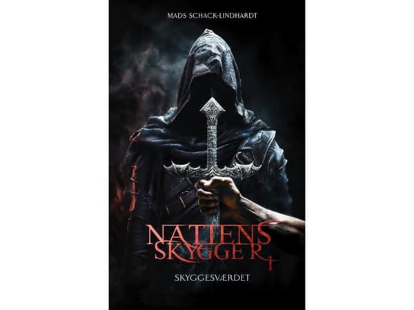 Nattens Skygger 1 - Skyggesværdet | Mads Schack-Lindhardt