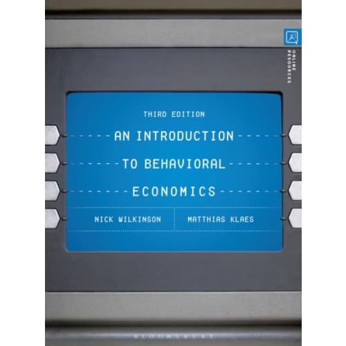 An Introduction to Behavioral Economics (häftad, eng)