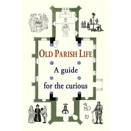 Old Parish Life (inbunden, eng)