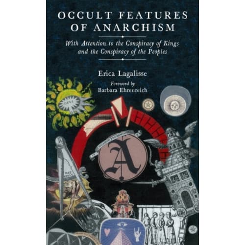 Occult Features of Anarchism (häftad, eng)