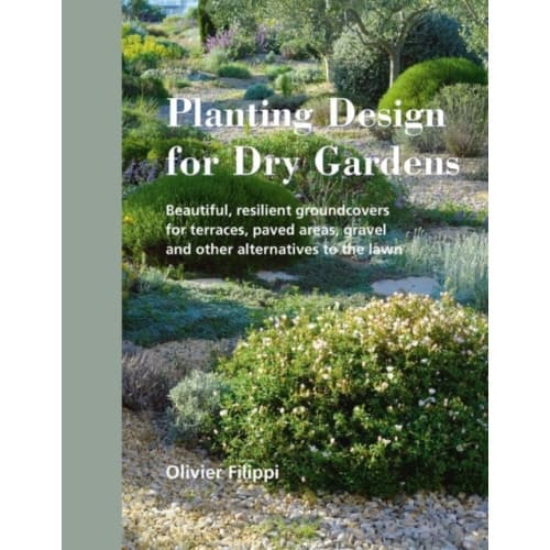 Planting Design for Dry Gardens (inbunden, eng)