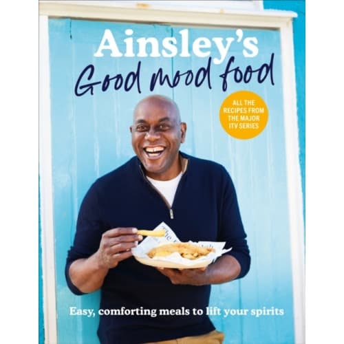 Ainsley’s Good Mood Food (inbunden, eng)
