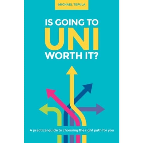 Is Going to Uni Worth it? (häftad, eng)