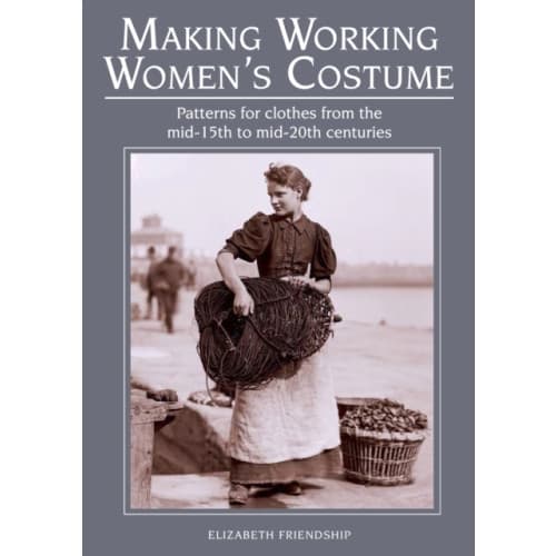 Making Working Women's Costume (häftad, eng)