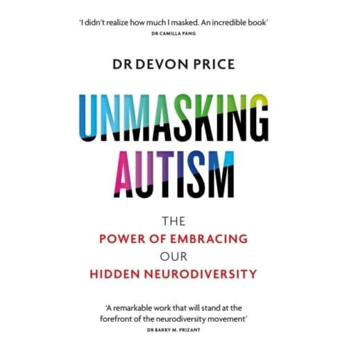 Unmasking Autism (häftad, eng)