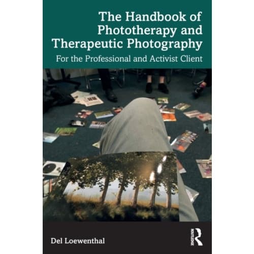 The Handbook of Phototherapy and Therapeutic Photography (häftad, eng)