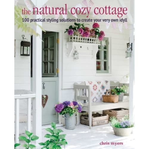 The Natural Cozy Cottage (inbunden, eng)