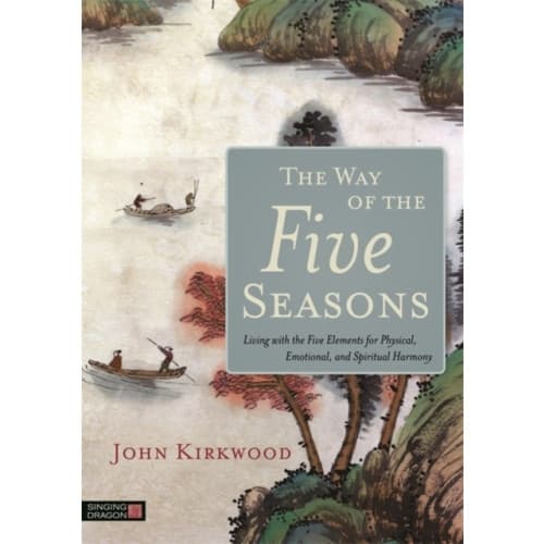 The Way of the Five Seasons (häftad, eng)