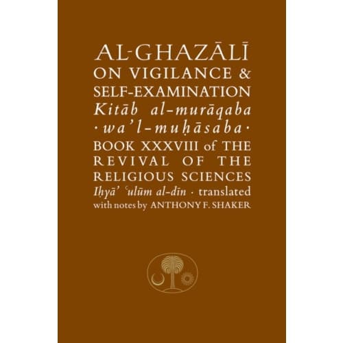 Al-Ghazali on Vigilance and Self-examination (häftad, eng)