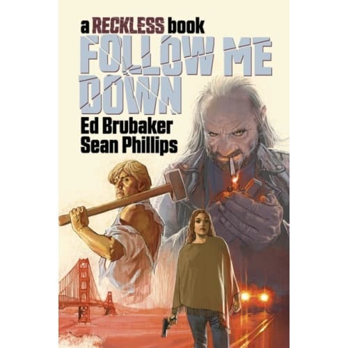 Follow Me Down: A Reckless Book (inbunden, eng)