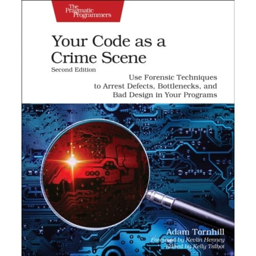 Your Code as a Crime Scene, Second Edition (häftad, eng)