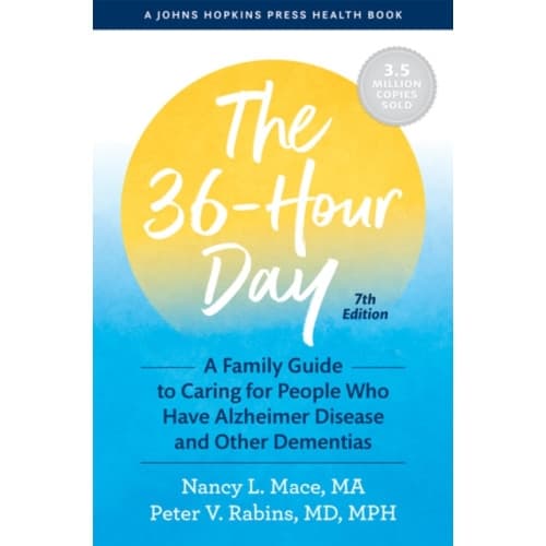 The 36-Hour Day (inbunden, eng)