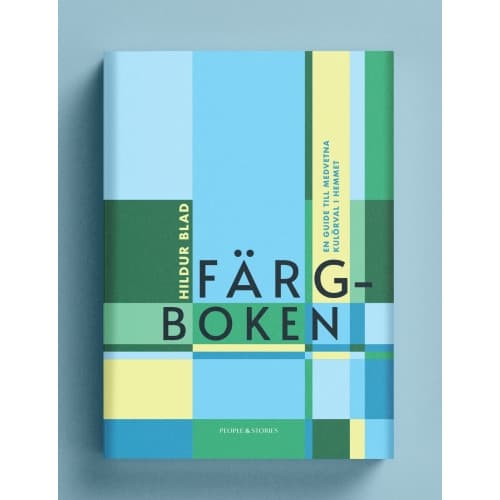 Färgboken : en guide till medvetna kulörval i hemmet (bok, flexband)