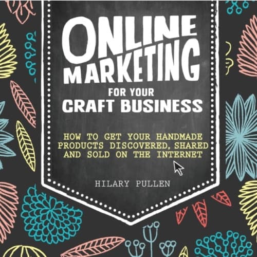 Online Marketing for Your Craft Business (häftad, eng)