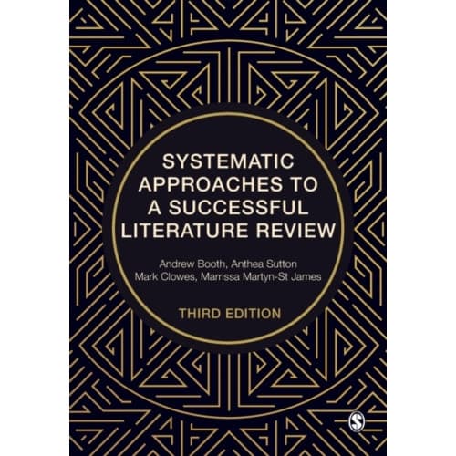 Systematic Approaches to a Successful Literature Review (häftad, eng)