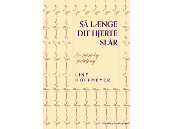 Så længe dit hjerte slår | Line Hoffmeyer