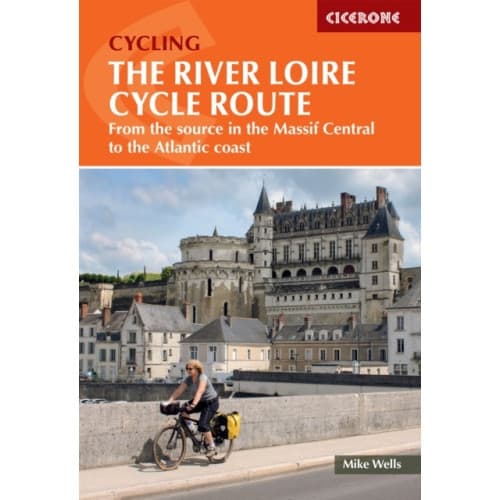 The River Loire Cycle Route (häftad, eng)