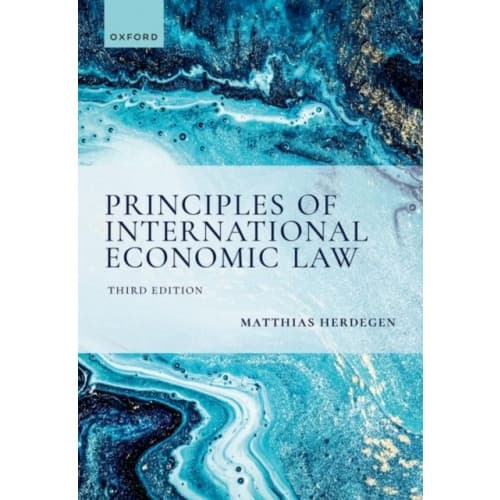 Principles of International Economic Law, 3e (häftad, eng)