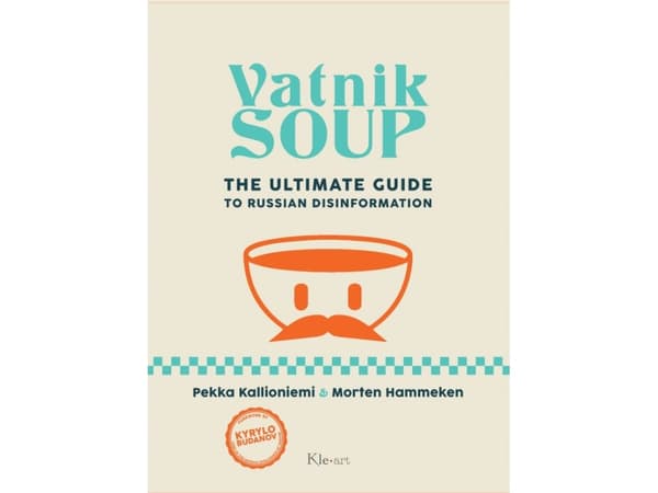 Vatnik Soup | Pekka Kallioniemi, Morten Hammeken