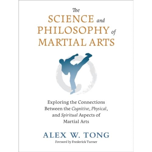 The Science and Philosophy of Martial Arts (häftad, eng)