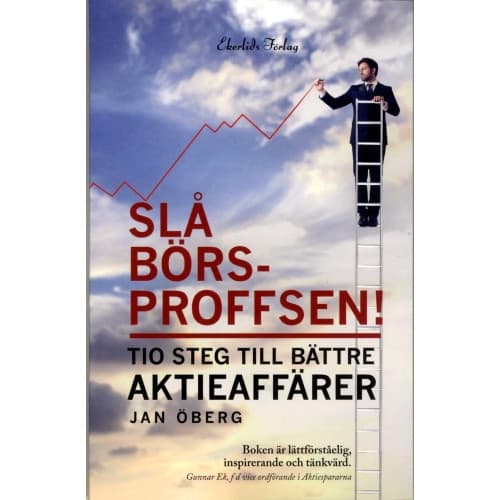 Slå börsproffsen! : tio steg till bättre aktieaffärer (häftad)