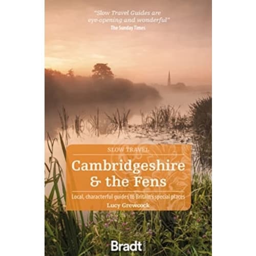 Cambridgeshire & The Fens (Slow Travel) (häftad, eng)