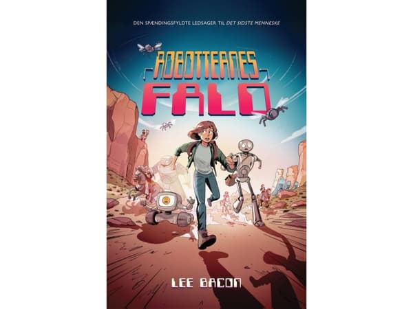 Robotarnas fall | Lee Bacon | Språk: Danska