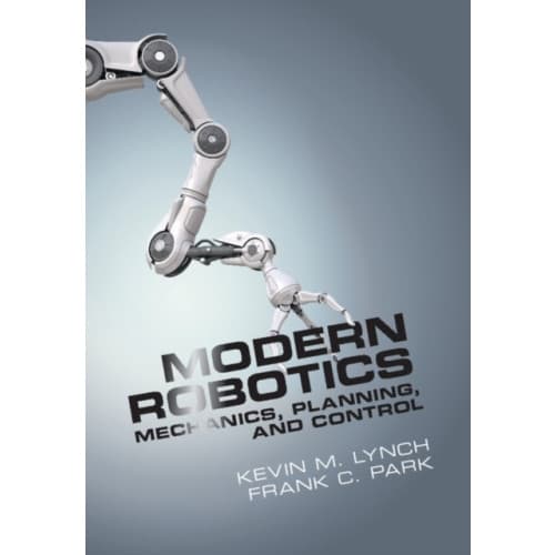 Modern Robotics (inbunden, eng)