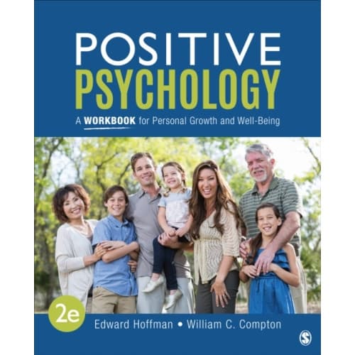 Positive Psychology: A Workbook for Personal Growth and Well-Being (häftad, eng)