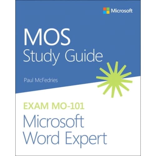 MOS Study Guide for Microsoft Word Expert Exam MO-101 (häftad, eng)