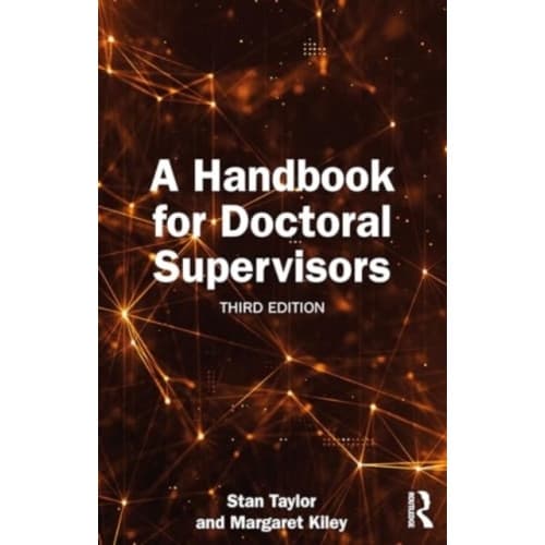 A Handbook for Doctoral Supervisors (häftad, eng)