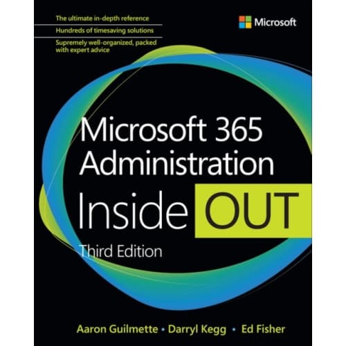 Microsoft 365 Administration Inside Out (häftad, eng)