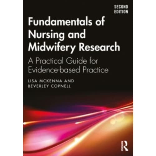 Fundamentals of Nursing and Midwifery Research (häftad, eng)