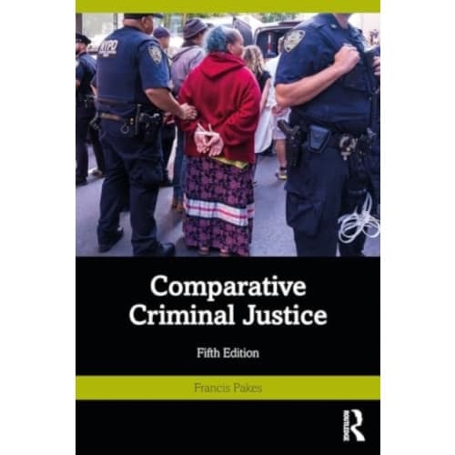 Comparative Criminal Justice (häftad, eng)