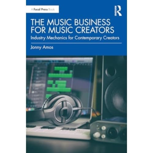 The Music Business for Music Creators (häftad, eng)