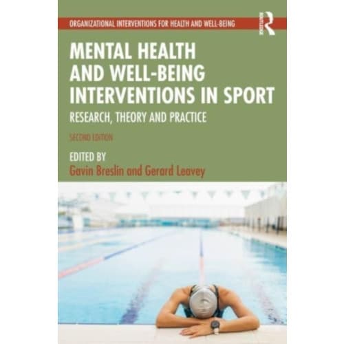 Mental Health and Well-being Interventions in Sport (häftad, eng)