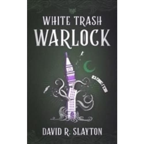 White Trash Warlock (häftad, eng)
