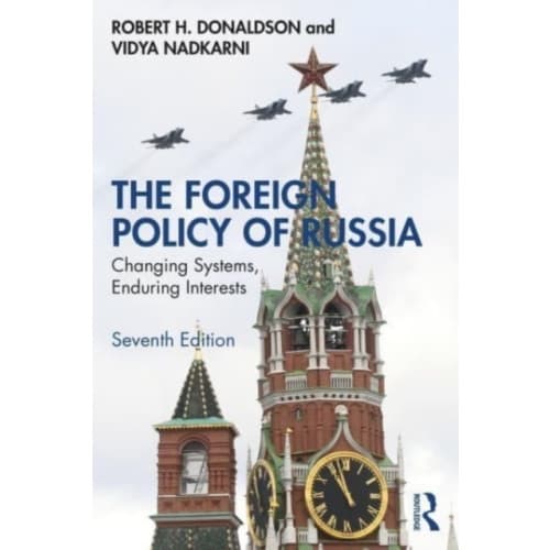 The Foreign Policy of Russia (häftad, eng)