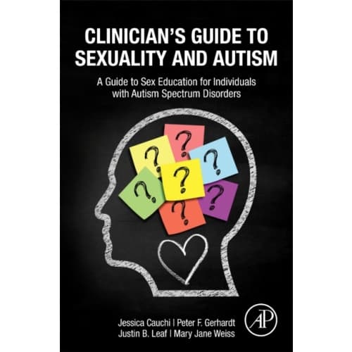 Clinician’s Guide to Sexuality and Autism (häftad, eng)