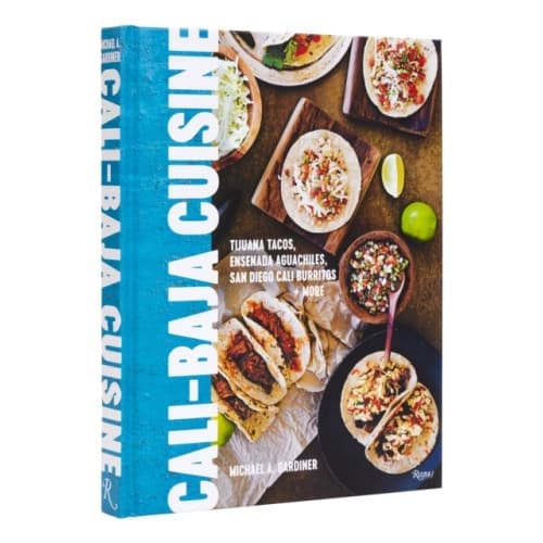Cali Baja Cuisine (inbunden, eng)