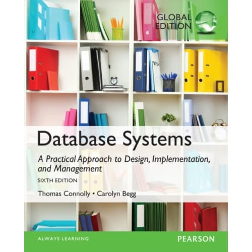 Database Systems: A Practical Approach to Design, Implementation, and Management, Global Edition (häftad, eng)