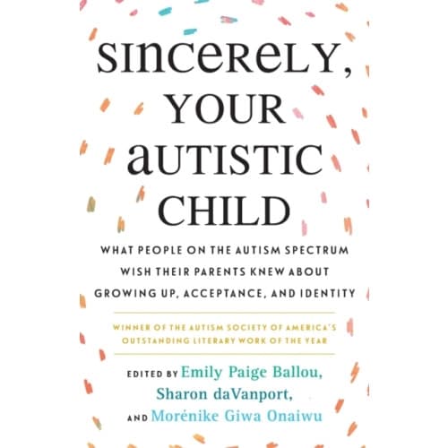 Sincerely, Your Autistic Child (häftad, eng)