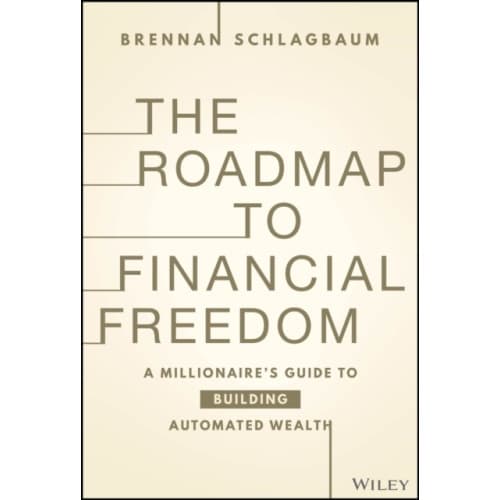 The Roadmap to Financial Freedom (inbunden, eng)
