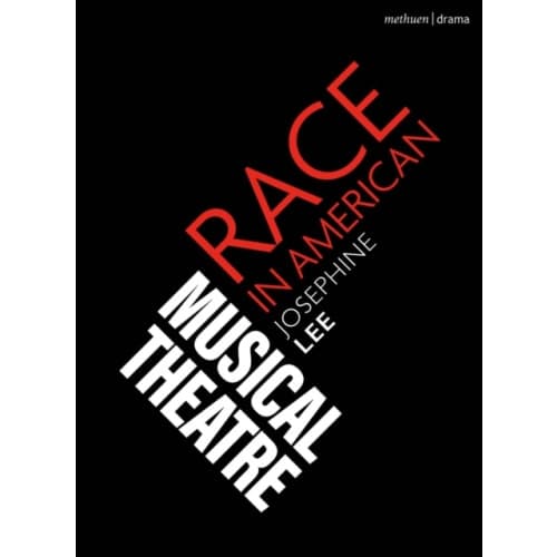 Race in American Musical Theater (häftad, eng)