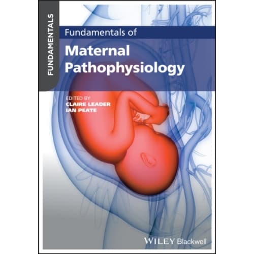 Fundamentals of Maternal Pathophysiology (häftad, eng)