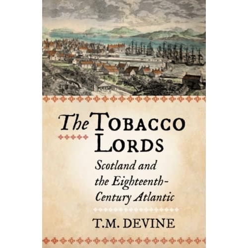 The Tobacco Lords (häftad, eng)
