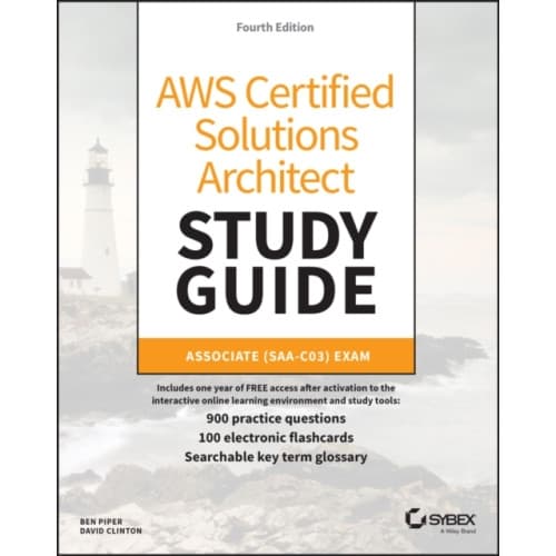 AWS Certified Solutions Architect Study Guide with 900 Practice Test Questions (häftad, eng)