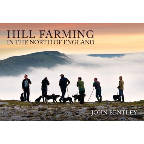 Hill Farming in the North of England (häftad, eng)