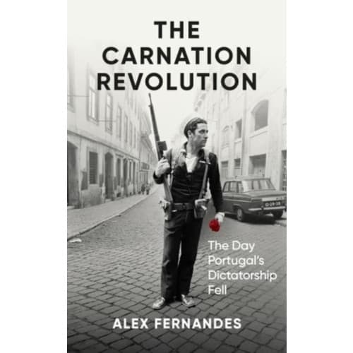 The Carnation Revolution (inbunden, eng)