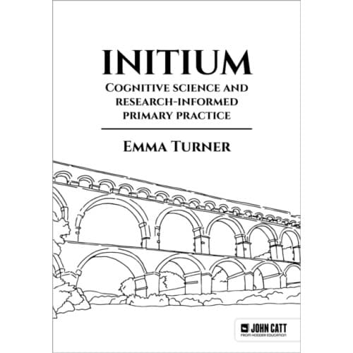 Initium: Cognitive science and research-informed primary practice (häftad, eng)